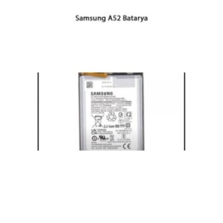 Samsung A52 Telefonlarla Uyumlu Batarya 4500 mAh